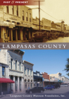 Lampasas County (Past and Present) By Lampasas County Museum Foundation Cover Image
