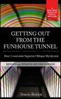 Getting out from the Funhouse Tunnel: How I overcame Superior Oblique Myokymia Cover Image