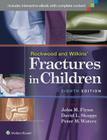 Rockwood and Wilkins' Fractures in Children Cover Image