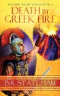 Death by Greek Fire By B. R. Stateham Cover Image