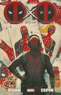 Deadpool Kills Deadpool By Cullen Bunn (Text by), Salva Espin (Illustrator) Cover Image