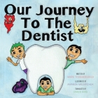 Our Journey to the Dentist Cover Image
