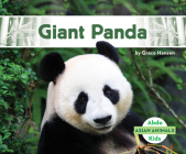 Giant Panda By Grace Hansen Cover Image