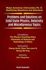 Problems and Solutions on Solid State Physics, Relativity and Miscellaneous Topics (Major American Universities PH.D. Qualifying Questions and S) By Yung-Kuo Lim (Editor), Ke-Lin Wang (Editor) Cover Image