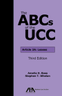 The ABCs of the Ucc Article 2a: Leases, Third Edition By Amelia Helen Boss, Stephen T. Whelan Cover Image