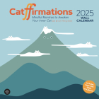 Catffirmations 2025 Wall Calendar By Lim Heng Swee Cover Image