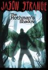 The Mothman's Shadow (Jason Strange) By Jason Strange, Phil Parks (Illustrator) Cover Image