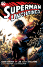 Superman Unchained (The New 52) By Scott Snyder, Jim Lee (Illustrator), Dustin Nguyen (Illustrator) Cover Image