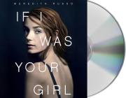 If I Was Your Girl By Meredith Russo Cover Image
