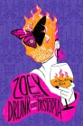 Zoey Is Too Drunk for This Dystopia (Zoey Ashe #3) By Jason Pargin Cover Image
