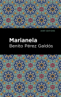 Marianela By Benito Pérez Galdós, Mint Editions (Contribution by) Cover Image
