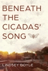 Beneath the Cicadas' Song Cover Image