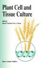 Plant Cell and Tissue Culture By Indra K. Vasil (Editor), Trevor a. Thorpe (Editor) Cover Image