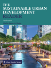 The Sustainable Urban Development Reader (Routledge Urban Reader) By Stephen M. Wheeler (Editor) Cover Image