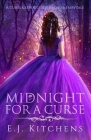 Midnight for a Curse By E. J. Kitchens Cover Image