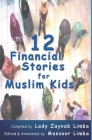 12 Financial Stories for Muslim Kids Cover Image