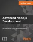 Advanced Node.js Development By Andrew Mead Cover Image