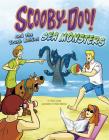 Scooby-Doo! and the Truth Behind Sea Monsters (Unmasking Monsters with Scooby-Doo!) By Terry Collins, Dario Brizuela (Illustrator) Cover Image