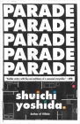Parade (Vintage Contemporaries) By Shuichi Yoshida, Philip Gabriel (Translated by) Cover Image