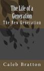 The Life of a Generation Cover Image