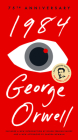 1984: 75th Anniversary By George Orwell, Dolen Perkins-Valdez (Introduction by), Sandra Newman (Afterword by) Cover Image