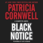 Black Notice (Kay Scarpetta Mysteries #10) By Patricia Cornwell, Kate Reading (Read by) Cover Image