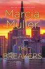 The Breakers (A Sharon McCone Mystery #34) By Marcia Muller Cover Image