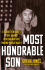 Most Honorable Son: A Forgotten Hero’s Fight Against Fascism and Hate During World War II Cover Image