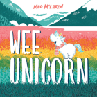Wee Unicorn By Meg McLaren, Meg McLaren (Illustrator) Cover Image