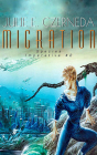 Migration (Species Imperative #2) By Julie E. Czerneda, Angele Masters (Read by) Cover Image