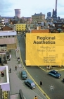 Regional Aesthetics: Mapping UK Media Cultures Cover Image