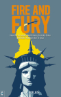 Fire and Fury: How the US Isolates North Korea, Encircles China and Risks Nuclear War in Asia By T. J. Coles Cover Image