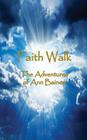 Faith Walk By Ann Baines Cover Image