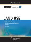 Casenote Legal Briefs for Land Use, Keyed to Callies, Freilich, and Roberts's Land Use Cover Image
