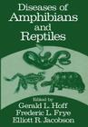 Diseases of Amphibians and Reptiles By Gerald Hoff (Editor) Cover Image