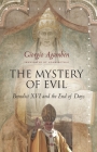 The Mystery of Evil: Benedict XVI and the End of Days (Meridian: Crossing Aesthetics) By Giorgio Agamben, Adam Kotsko (Translator) Cover Image