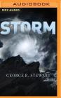Storm By George R. Stewart, Patrick Girard Lawlor (Read by) Cover Image