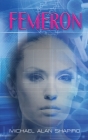 Femeron By Michael Alan Shapiro Cover Image