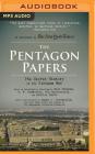 The Pentagon Papers: The Secret History of the Vietnam War By Neil Sheehan, E. W. Kenworthy, Fox Butterfield Cover Image