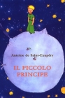 Il piccolo Principe By Antoine de Saint-Exupéry Cover Image