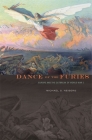 Dance of the Furies: Europe and the Outbreak of World War I By Michael S. Neiberg Cover Image