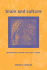 Brain and Culture: Neurobiology, Ideology, and Social Change Cover Image