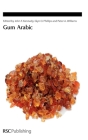 Gum Arabic (Special Publications) By John F. Kennedy (Editor), Glyn O. Phillips (Editor), Peter A. Williams (Editor) Cover Image