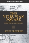 The Vitruvian Square: A Handbook of Divination and Mystical Discoveries By Scott Grossberg Cover Image