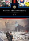 9/11 (Perspectives on Modern World History) By Louise I. Gerdes (Editor) Cover Image