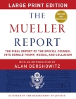 The Mueller Report - Large Print Edition: The Final Report of the Special Counsel into Donald Trump, Russia, and Collusion Cover Image