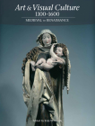 Art & Visual Culture 1000-1600: Medieval to Renaissance Cover Image