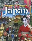 Cultural Traditions in Japan (Cultural Traditions in My World) Cover Image