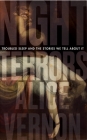 Night Terrors: Troubled Sleep and the Stories We Tell About It Cover Image