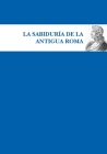 Sabiduria de la Antigua Roma Cover Image